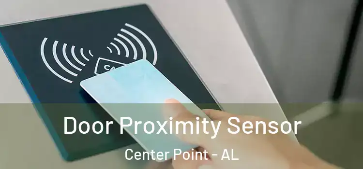  Door Proximity Sensor Center Point - AL
